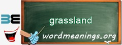 WordMeaning blackboard for grassland